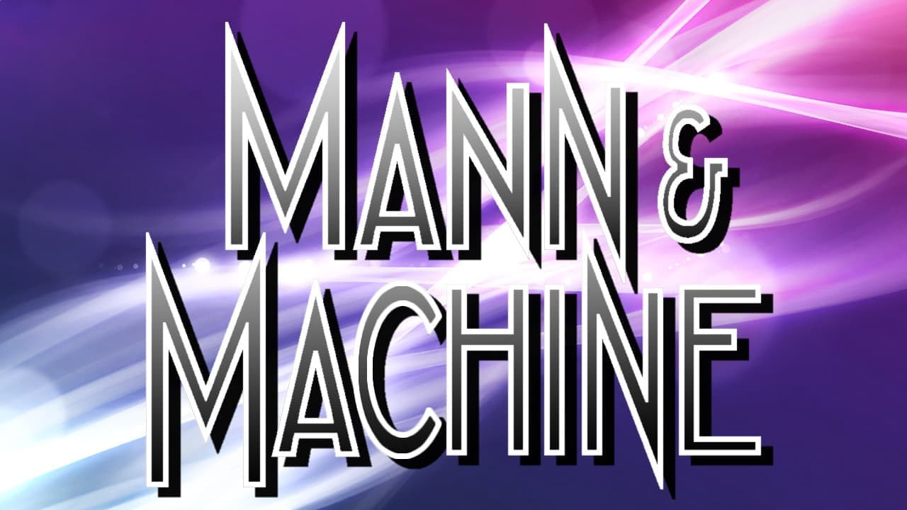 Mann & Machine Vider