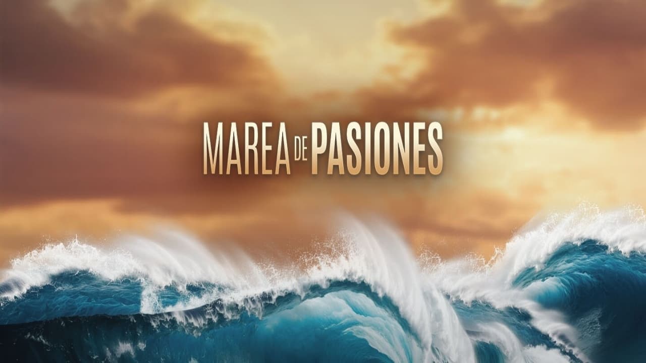 Marea de Pasiones Vider