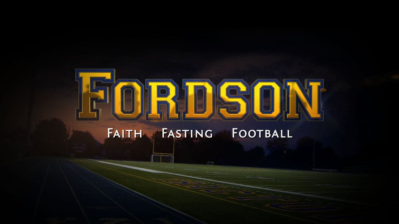 Fordson: Faith, Fasting, Football Vider