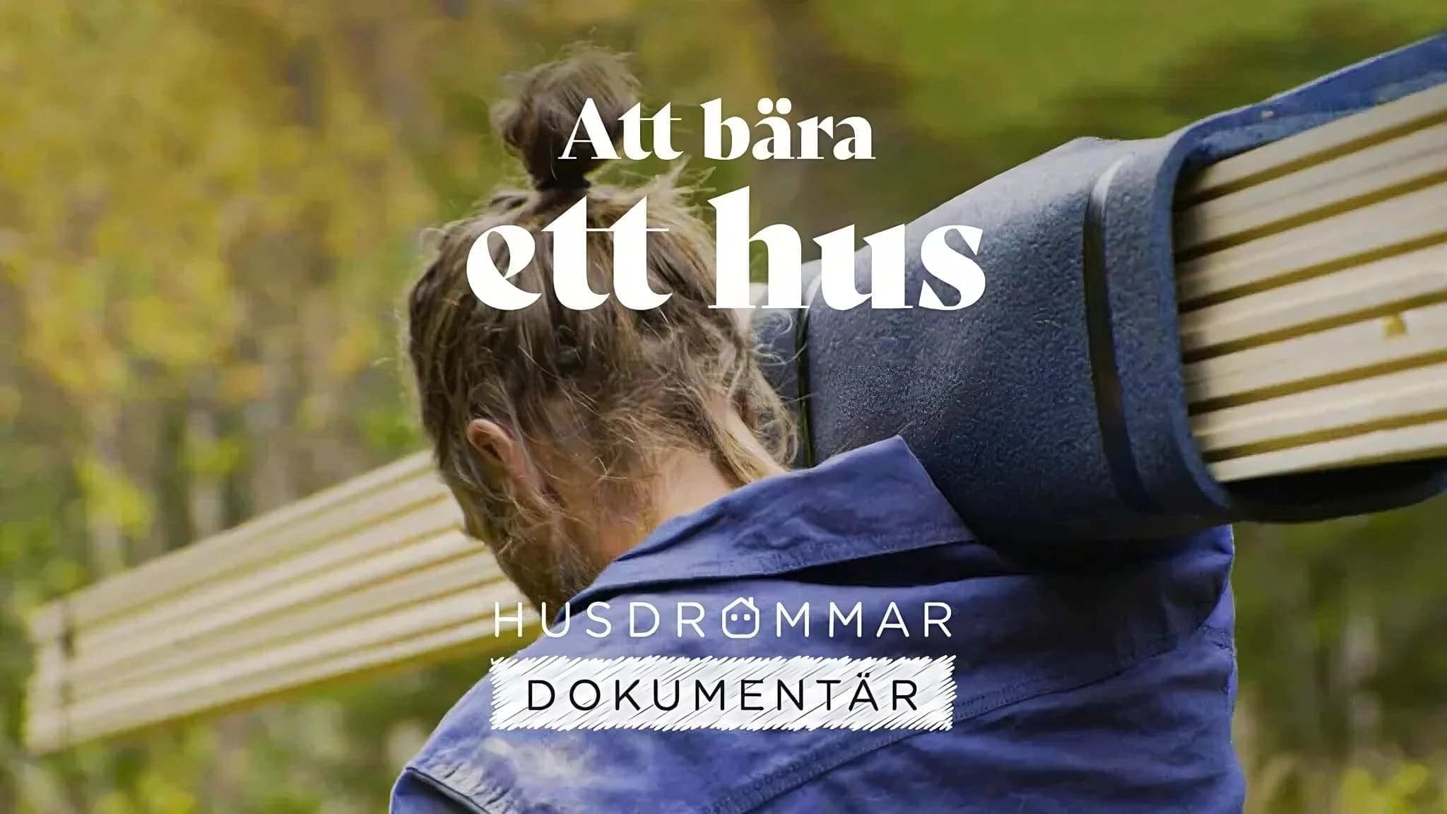 Husdrömmar dokumentär Vider