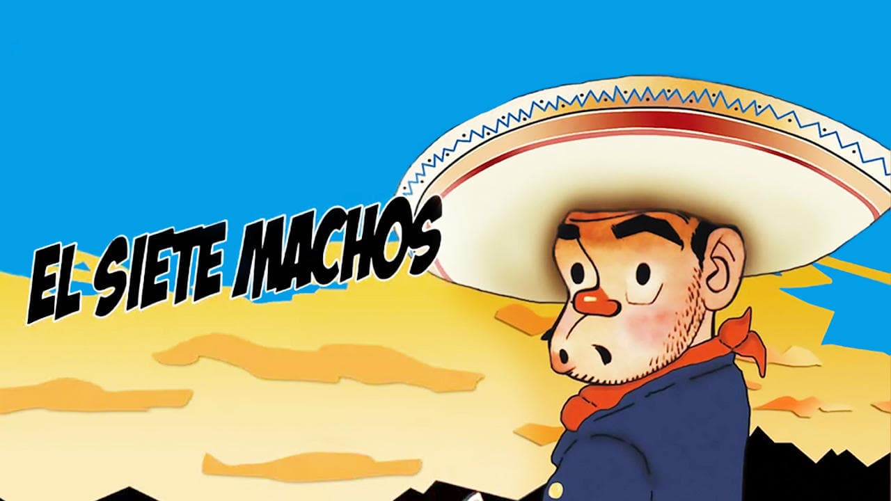 El Siete Machos Vider