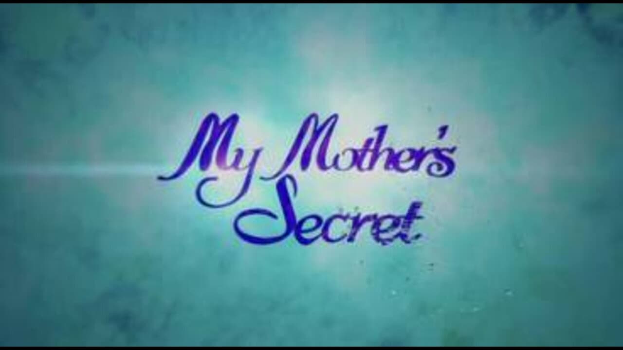 My Mother's Secret Vider