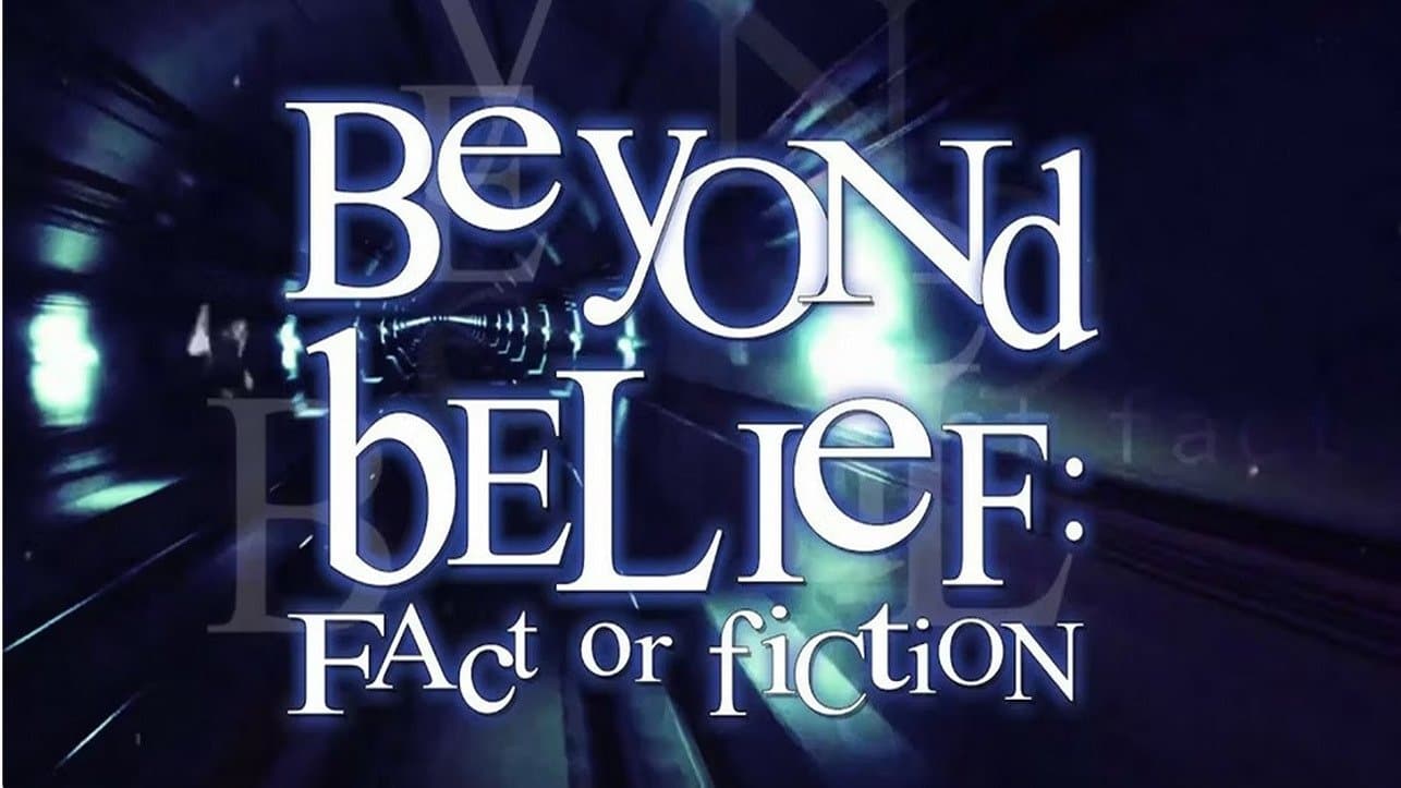 Beyond Belief: Fact or Fiction Vider