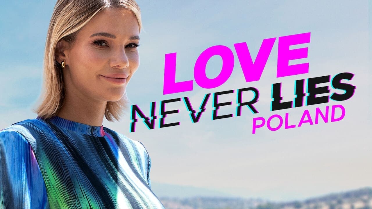 Love Never Lies: Polska Vider