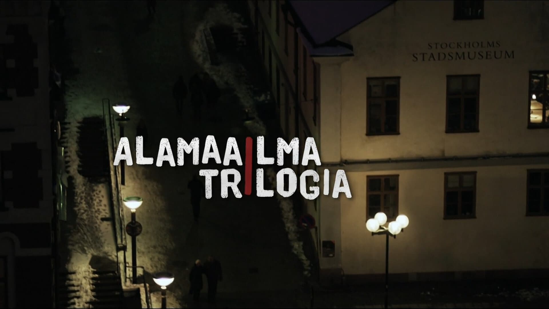 Alamaailma Trilogia Vider