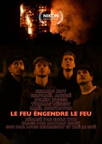 Le feu engendre le feu Vider