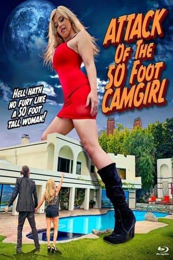 Attack of the 50 Foot Camgirl Vider