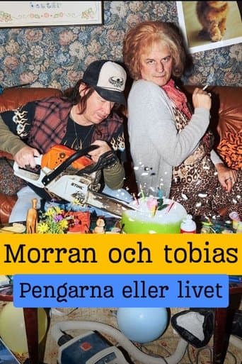 Morran och Tobias - Pengarna eller livet Vider