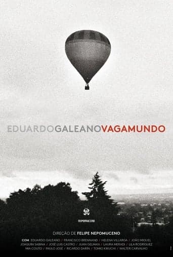 Eduardo Galeano, Vagamundo Vider