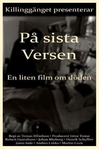 På sista versen - En liten film om döden Vider