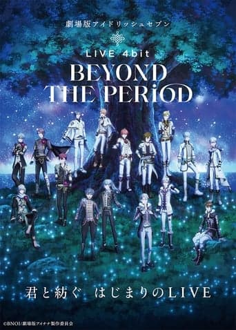 IDOLiSH7 Movie: LIVE 4bit - BEYOND THE PERiOD Vider