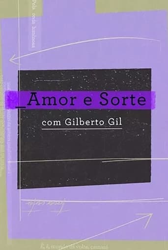 Amor e Sorte com Gilberto Gil Vider