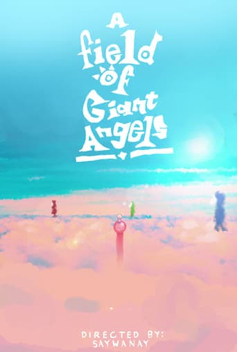 A Field Of Giant Angels Vider