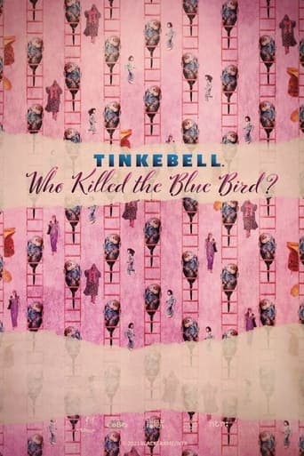 Tinkebell - Who Killed the Blue Bird? Vider