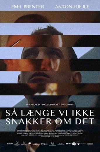 Så længe vi ikke snakker om det Vider