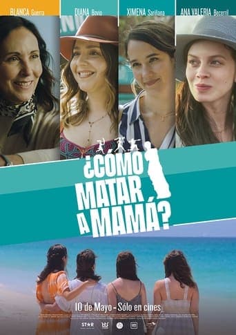 ¿Cómo matar a mamá? Vider