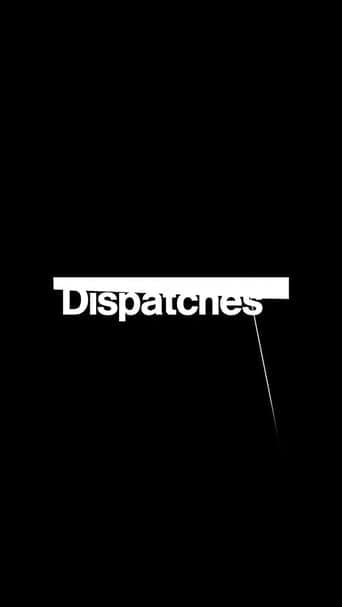 Dispatches Vider