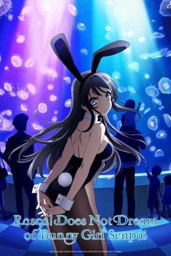 Rascal Does Not Dream of Bunny Girl Senpai Vider