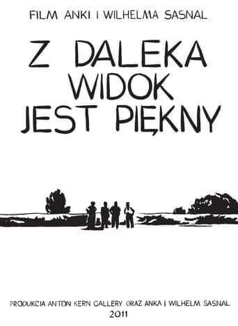 Z daleka widok jest piękny Vider