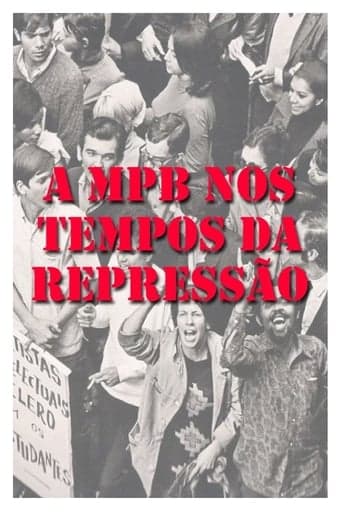 MPB dos Tempos da Repressão Vider