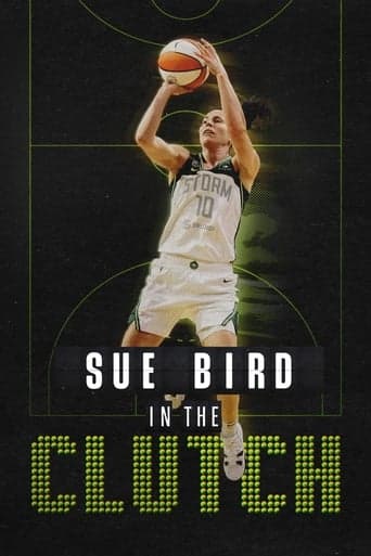 Sue Bird: In the Clutch Vider