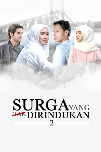 Surga Yang Tak Dirindukan 2 Vider