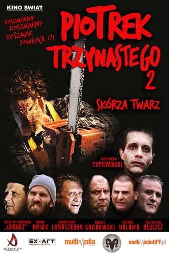 Piotrek trzynastego 2: Skórza twarz Vider