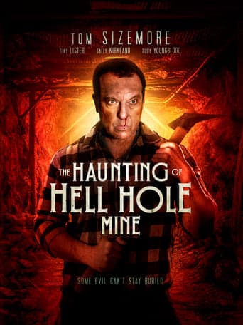 The Haunting of Hell Hole Mine Vider