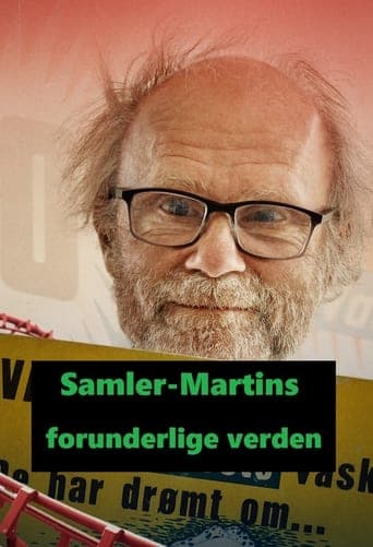 Samler-Martins forunderlige verden Vider