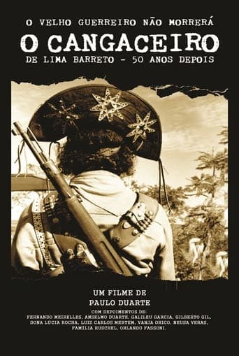 O Velho Guerreiro Não Morrerá - O Cangaceiro de Lima Barreto 50 Anos Depois Vider