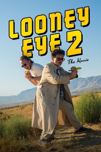 Looney Eye 2 – The Movie Vider