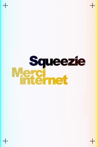 Squeezie : Merci Internet Vider