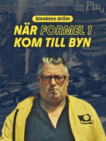 Smokeys dröm - när Formel 1 kom till byn Vider