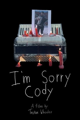 I'm Sorry Cody Vider