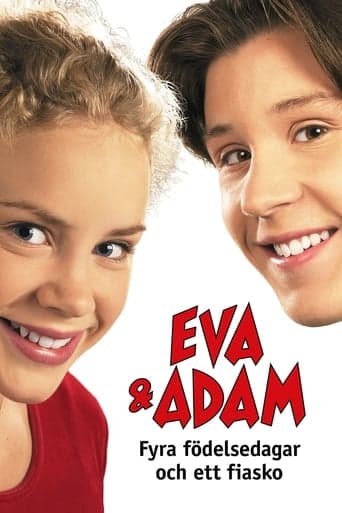 Eva & Adam - Fyra födelsedagar och ett fiasko Vider