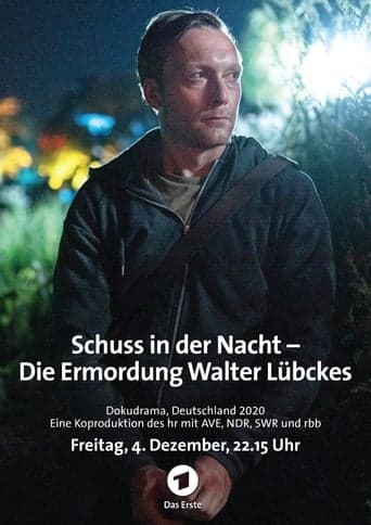 Schuss in der Nacht - Die Ermordung Walter Lübckes Vider