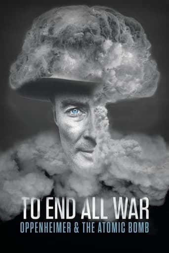 To End All War: Oppenheimer & the Atomic Bomb Vider