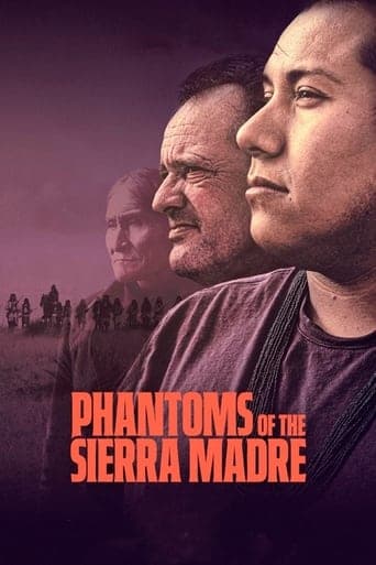 Phantoms of the Sierra Madre Vider