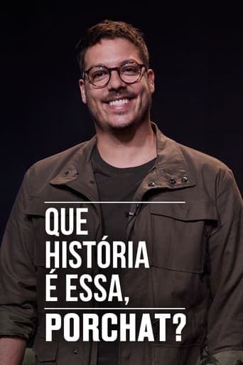 Que História é Essa, Porchat? Vider