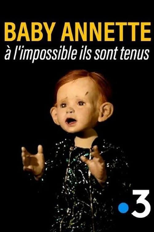 Baby Annette, à l'impossible ils sont tenus Vider