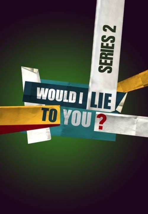 Would I Lie to You? Vider