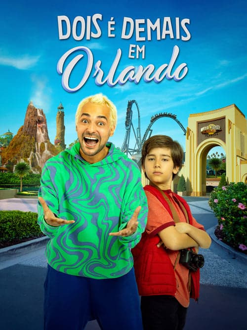 Dois é Demais em Orlando Vider