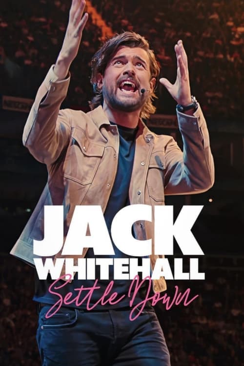 Jack Whitehall: Settle Down Vider