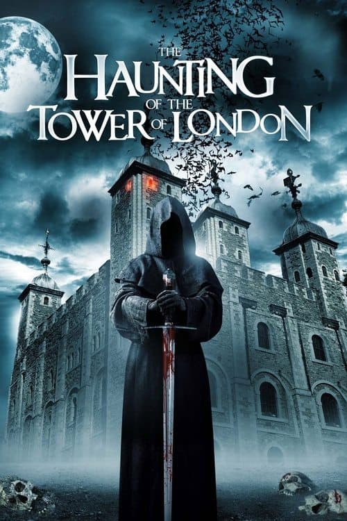 The Haunting of the Tower of London Vider