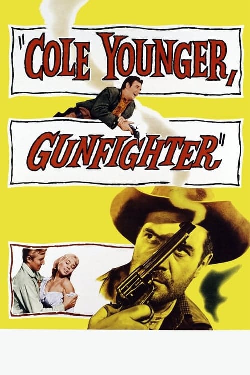 Cole Younger, Gunfighter Vider