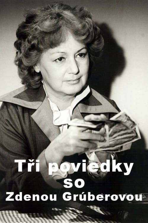 Tri poviedky so Zdenou Gruberovou Vider