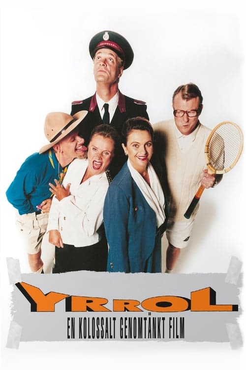 Yrrol - en kolossalt genomtänkt film Vider