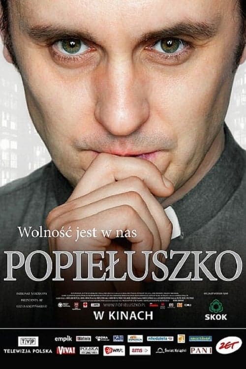 Popiełuszko. Wolność jest w nas Vider