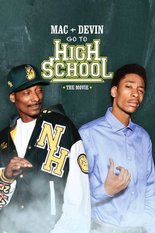 Mac & Devin Go To High School Vider