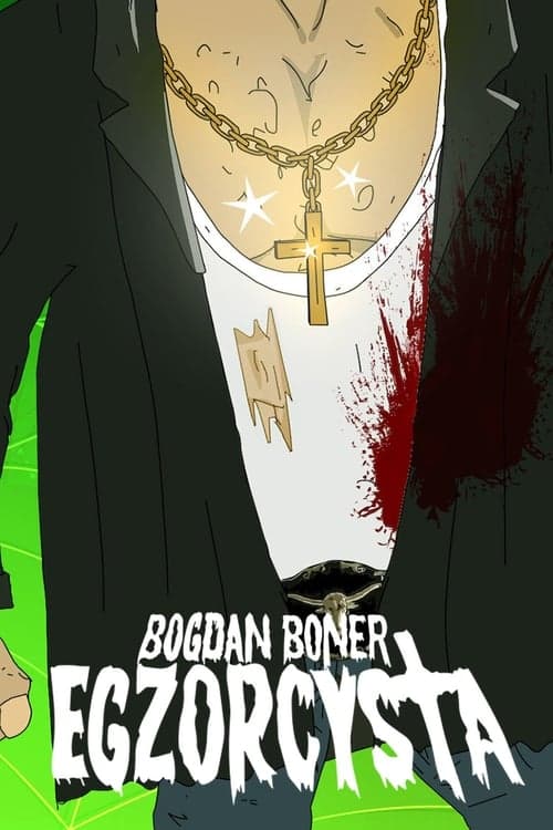 Bogdan Boner: Egzorcysta 2020 [PL] Vider HDRip